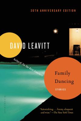 Coperta cărții 'Family Dancing: Stories - David Leavitt'