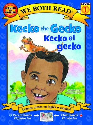 Kecko the Gecko / Kecko El Gecko - Sindy Mckay