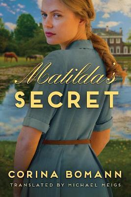 Matilda's Secret - Corina Bomann