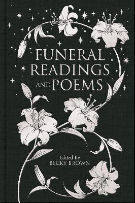 Funeral Readings and Poems - Becky Brown