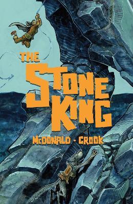 The Stone King - Kel Mcdonald