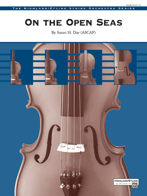 On the Open Seas: Conductor Score & Parts - Susan H. Day