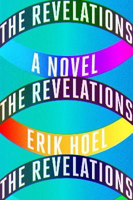 The Revelations - Erik Hoel