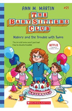 Mallory and the Trouble with Twins (the Baby-Sitters Club #21) - Ann M. Martin