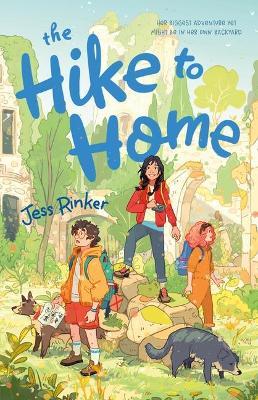 The Hike to Home - Jess Rinker