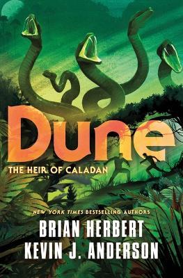 Dune: The Heir of Caladan - Brian Herbert