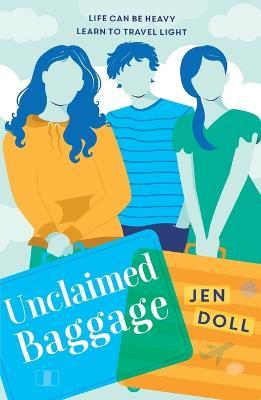 Unclaimed Baggage - Jen Doll