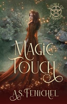 Magic Touch - A. S. Fenichel