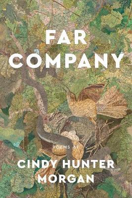 Far Company - Cindy Hunter Morgan