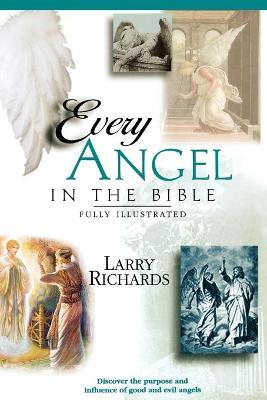 Every Angel in the Bible - Angie Peters