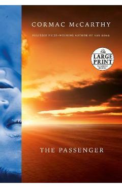 Poza produsului The Passenger - Cormac Mccarthy
