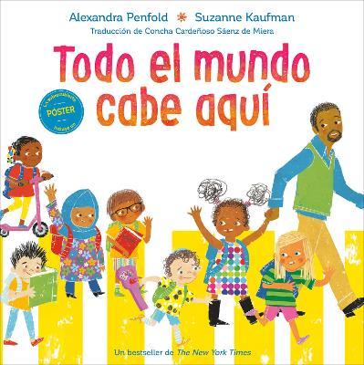 Todo El Mundo Cabe Aqu� - Alexandra Penfold