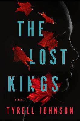 The Lost Kings - Tyrell Johnson