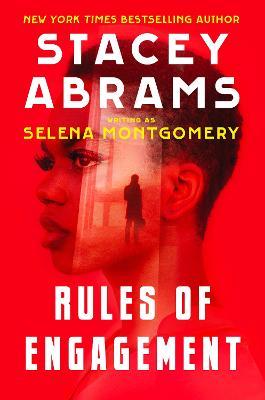 Rules of Engagement - Stacey Abrams