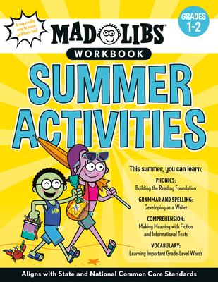 Mad Libs Workbook: Summer Activities: World's Greatest Word Game - Catherine Nichols