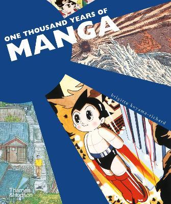 One Thousand Years of Manga - Brigitte Koyama-richard
