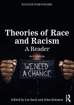 Theories of Race and Racism: A Reader - Les Back