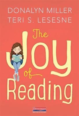 The Joy of Reading - Donalyn Miller