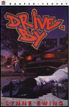 Drive-By - Lynne Ewing