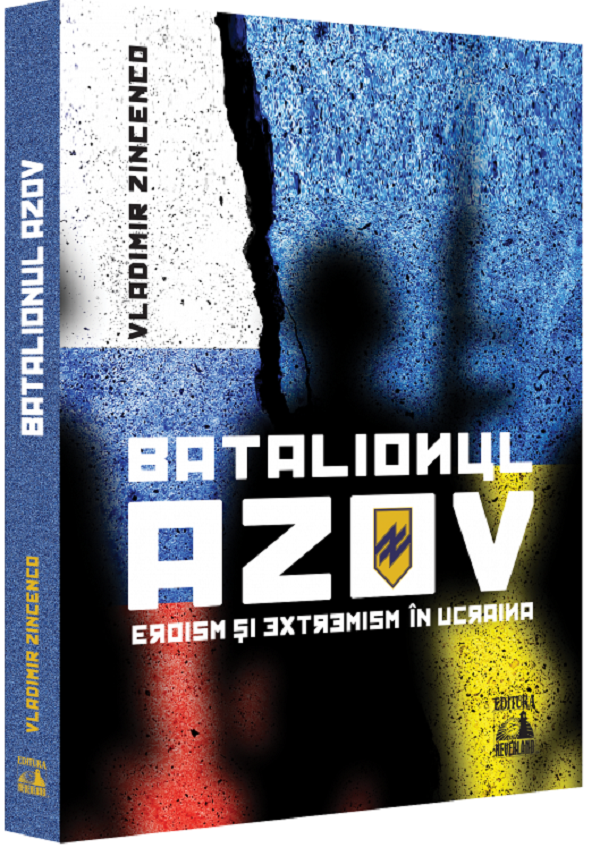 Batalionul Azov - Vladimir Zincenco