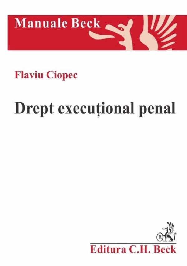 Drept executional penal - Flaviu Ciopec