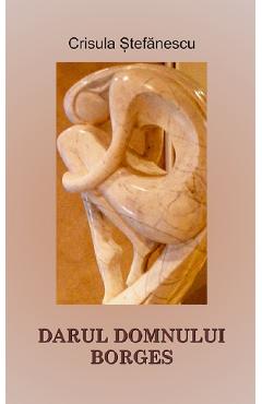 Poza produsului Darul Domnului Borges - Crisula Stefanescu