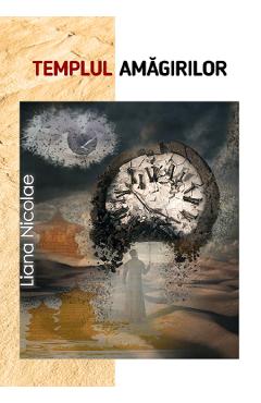 Poza produsului Templul amagirilor - Liana Nicolae