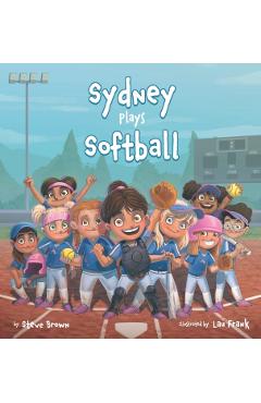 Sydney Plays Softball - Steve Brown