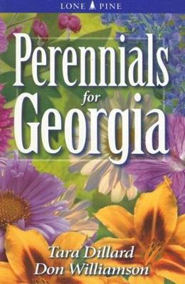 Perennials for Georgia - Tara Dillard