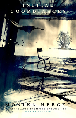 Coperta cărții 'Initial Coordinates - Marina Veverec'
