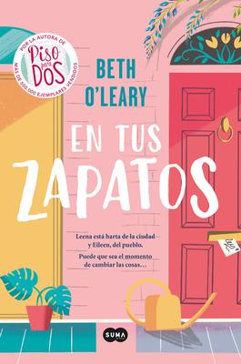 En Tus Zapatos / The Switch - Beth O'leary
