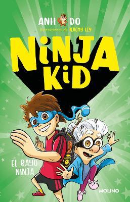 El Rayo Ninja/ Ninja Switch - Anh Do