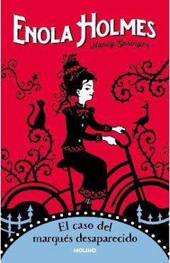 Coperta cărții 'El Caso del Marqués Desaparecido/ The Case of the Missing Marquess - Nancy Springer'