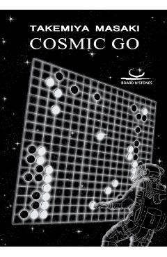 Cosmic Go - Masaki Takemiya