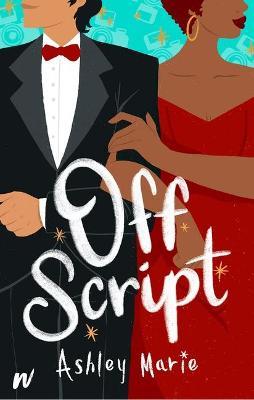 Off Script - Ashley Marie