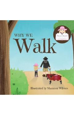 Poza produsului Why We Walk - Siena