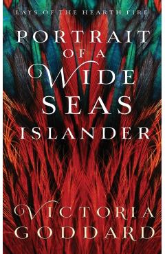 Portrait of a Wide Seas Islander - Victoria Goddard