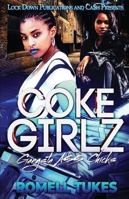 Coke Girlz - Romell Tukes