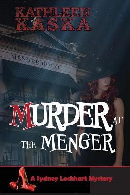 Murder at the Menger - Kathleen Kaska