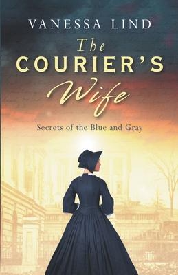The Courier's Wife - Vanessa Lind