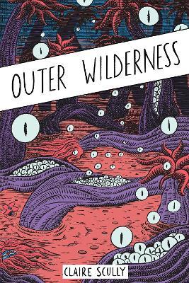 Outer Wilderness - Claire Scully