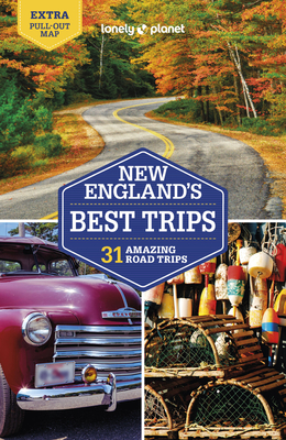 Lonely Planet New England's Best Trips 5 - Benedict Walker