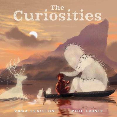 The Curiosities - Zana Fraillon Fraillon