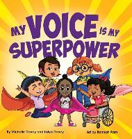 My Voice is My Superpower - Michelle Davey