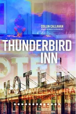 Thunderbird Inn - Collin Callahan