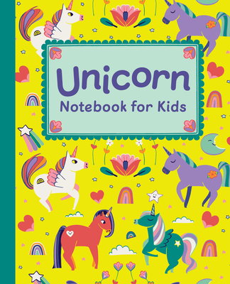 Unicorn Notebook for Kids: Featuring Cute Unicorn Art and Lined, Blank, Graphed and Bulleted Pages Perfect for Journaling and Doodling! - Rockridge Press