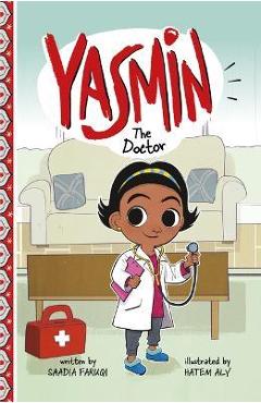Poza produsului Yasmin the Doctor - Saadia Faruqi