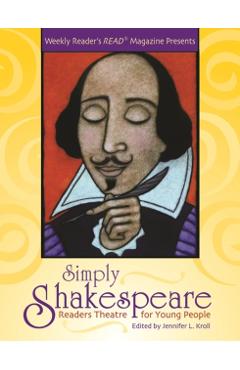 Coperta cărții 'Simply Shakespeare: Readers Theatre for Young People - Jennifer L. Kroll'