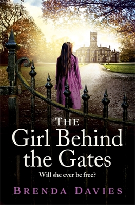 The Girl Behind the Gates - Brenda Davies