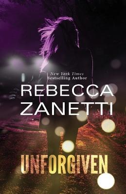 Unforgiven - Rebecca Zanetti